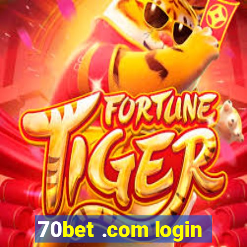 70bet .com login